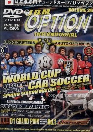 JDM Option International: Volume 26 - World Cup Car Soccer! JDM Option International: Volume 26 - World Cup Car Soccer! Boxcover