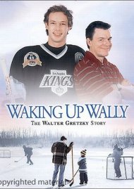 Waking Up Wally: The Walter Gretzky Story Waking Up Wally: The Walter Gretzky Story Boxcover
