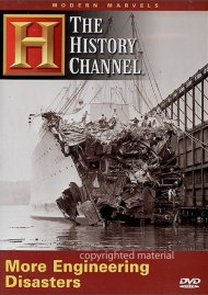 Modern Marvels: More Engineering Disasters Modern Marvels: More Engineering Disasters Boxcover