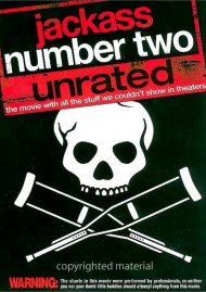 Jackass Number Two: Unrated