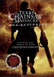 Texas Chainsaw Massacre, The: The Beginning
