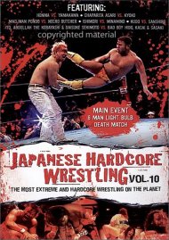 Japanese Hardcore Wrestling: Volume 10 Japanese Hardcore Wrestling: Volume 10 Boxcover