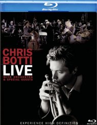 Chris Botti: Live With Orchestra & Special Guests Chris Botti: Live With Orchestra & Special Guests Boxcover