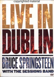 Bruce Springsteen With The Sessions Band: Live In Dublin Bruce Springsteen With The Sessions Band: Live In Dublin Boxcover