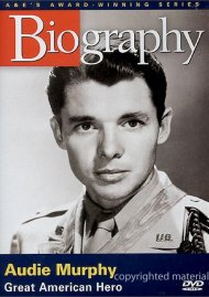 Biography: Audie Murphy - Great American Hero Biography: Audie Murphy - Great American Hero Boxcover