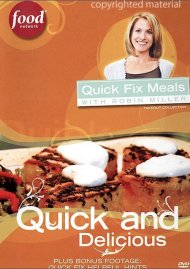 Quick Fix Meals With Robin Miller: Quick And Delicious Quick Fix Meals With Robin Miller: Quick And Delicious Boxcover
