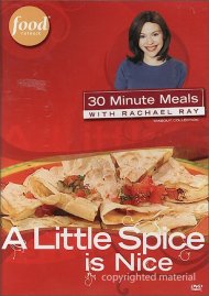 30 Minute Meals With Rachael Ray: A Little Spice Is Nice 30 Minute Meals With Rachael Ray: A Little Spice Is Nice Boxcover