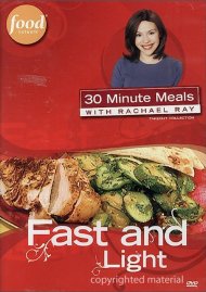 30 Minute Meals With Rachael Ray: Fast & Light 30 Minute Meals With Rachael Ray: Fast & Light Boxcover