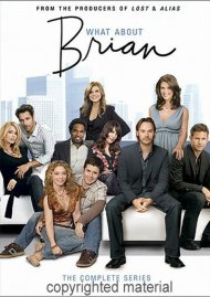 What About Brian: The Complete Series What About Brian: The Complete Series Boxcover