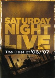 Saturday Night Live: Best Of '06 / '07 Saturday Night Live: Best Of '06 / '07 Boxcover