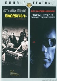 Swordfish / Terminator 3: Rise Of The Machines (Double Feature) Swordfish / Terminator 3: Rise Of The Machines (Double Feature) Boxcover