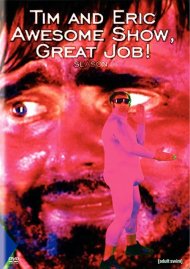 Tim And Eric Awesome Show, Great Job!: Season 1 Tim And Eric Awesome Show, Great Job!: Season 1 Boxcover