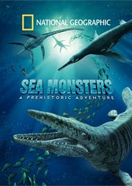 National Geographic: Sea Monsters National Geographic: Sea Monsters Boxcover