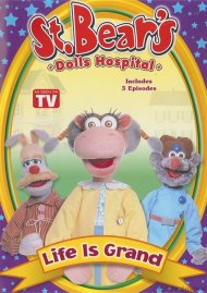 St. Bear's Dolls Hospital: Life Is Grand St. Bear's Dolls Hospital: Life Is Grand Boxcover