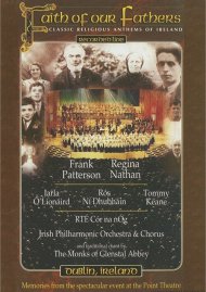Faith Of Our Fathers: Classic Religious Anthems Of Ireland Faith Of Our Fathers: Classic Religious Anthems Of Ireland Boxcover