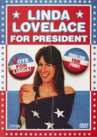 Linda Lovelace For President Linda Lovelace For President Boxcover