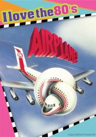 Airplane! (I Love The 80's) Airplane! (I Love The 80's) Boxcover