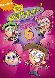 Fairly Oddparents: Season 6 - Vol. 1 Fairly Oddparents: Season 6 - Vol. 1 Boxcover