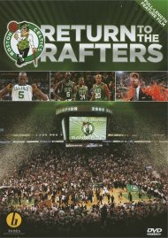 Return To The Rafters: A Celtic Return To The Top Of The Game Return To The Rafters: A Celtic Return To The Top Of The Game Boxcover