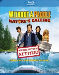 Without A Paddle: Nature's Calling Without A Paddle: Nature's Calling Boxcover