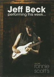 Jeff Beck: Performing This Week - Live At Ronnie Scott's Jeff Beck: Performing This Week - Live At Ronnie Scott's Boxcover