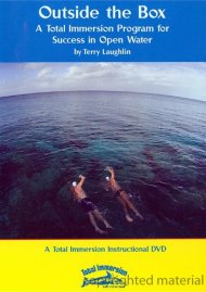 Outside The Box: A Total Immersion Swimming Program For Success In Open Water Outside The Box: A Total Immersion Swimming Program For Success In Open Water Boxcover
