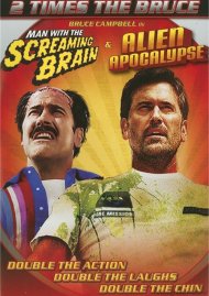 Man With The Screaming Brain, The / Alien Apocalypse (Double Feature) Man With The Screaming Brain, The / Alien Apocalypse (Double Feature) Boxcover