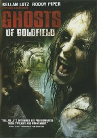 Ghosts Of Goldfield Ghosts Of Goldfield Boxcover