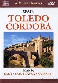 Musical Journey, A: Toledo, Cordoba Musical Journey, A: Toledo, Cordoba Boxcover