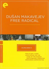 Dusan Makavejev: Free Radical - Eclipse From The Criterion Collection Dusan Makavejev: Free Radical - Eclipse From The Criterion Collection Boxcover