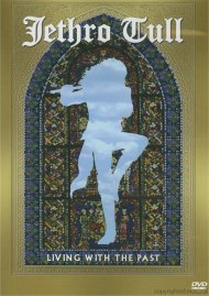 Jethro Tull: Living With The Past Jethro Tull: Living With The Past Boxcover