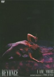 Beyonce: I Am...Yours: An Intimate Performance At Wynn Las Vegas Beyonce: I Am...Yours: An Intimate Performance At Wynn Las Vegas Boxcover