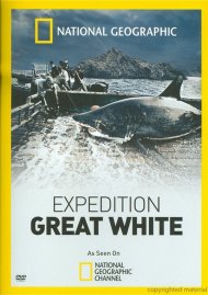 National Geographic: Expedition Great White National Geographic: Expedition Great White Boxcover