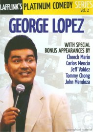 Lafflink Platinum Comedy Series Vol. 2: George Lopez Lafflink Platinum Comedy Series Vol. 2: George Lopez Boxcover
