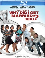Why Did I Get Married Too? Why Did I Get Married Too? Boxcover