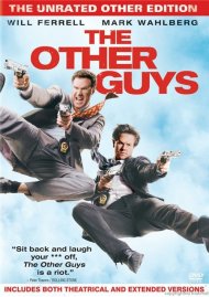 Other Guys, The: The Unrated Other Edition