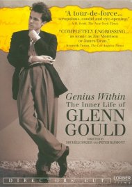 Genius Within: The Inner Life Of Glenn Gould Genius Within: The Inner Life Of Glenn Gould Boxcover