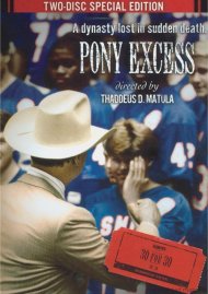 ESPN Films 30 For 30: Pony Excess ESPN Films 30 For 30: Pony Excess Boxcover