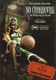 ESPN Films 30 for 30: No Crossover - The Trial of Allen Iverson ESPN Films 30 for 30: No Crossover - The Trial of Allen Iverson Boxcover