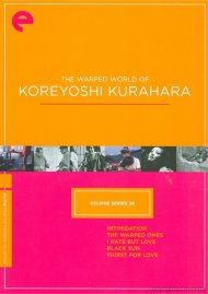 Warped World Of Koreyoshi Kurahara, The: Eclipse From The Criterion Collection Warped World Of Koreyoshi Kurahara, The: Eclipse From The Criterion Collection Boxcover