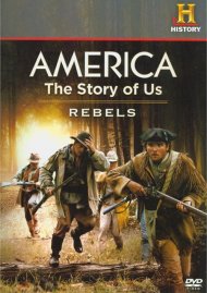 America: The Story Of Us - Rebels America: The Story Of Us - Rebels Boxcover