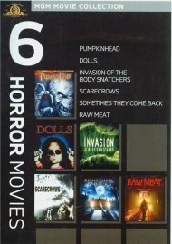Pumpkinhead / Dolls / Invasion Of The Body Snatchers / Scarecrows / Sometimes They Come Back / Raw Meat (6 Horror Movies) Pumpkinhead / Dolls / Invasion Of The Body Snatchers / Scarecrows / Sometimes They Come Back / Raw Meat (6 Horror Movies) Boxcover