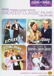 Greatest Classic Films: Astaire And Rogers - Volume Two Greatest Classic Films: Astaire And Rogers - Volume Two Boxcover