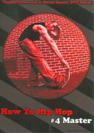 How To Hip Hop 4: Master How To Hip Hop 4: Master Boxcover