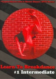 Learn To Breakdance 1: Intermediate Learn To Breakdance 1: Intermediate Boxcover