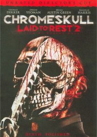 ChromeSkull: Laid To Rest 2 - Unrated ChromeSkull: Laid To Rest 2 - Unrated Boxcover