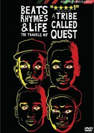 Beats, Rhymes & Life: The Travels Of A Tribe Called Quest Beats, Rhymes & Life: The Travels Of A Tribe Called Quest Boxcover