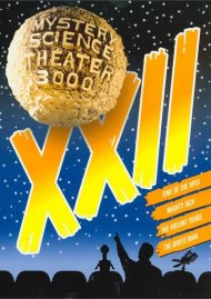 Mystery Science Theater 3000: XXII Mystery Science Theater 3000: XXII Boxcover