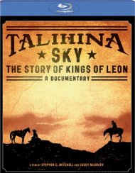 Talihina Sky: The Story Of Kings Of Leon Talihina Sky: The Story Of Kings Of Leon Boxcover