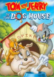 Tom And Jerry: In The Dog House Tom And Jerry: In The Dog House Boxcover